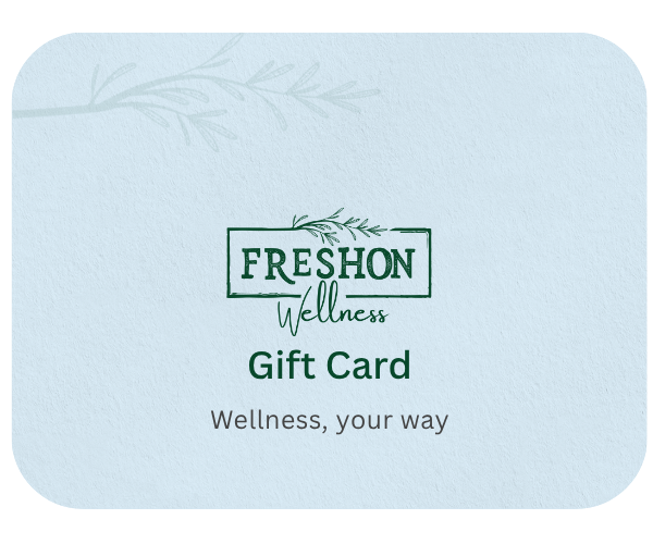 FreshOn Wellness Gift Card